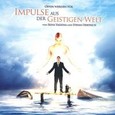 Impulse aus der Geistigen Welt Vol. 1° (2CDs incl. 80-Seiten Buch) Impulse aus der Geistigen Welt Vol. 1° (2CDs incl. 80-Seiten Buch)