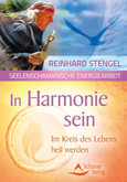 In Harmonie sein In Harmonie sein
