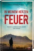 In meinem Herzen Feuer In meinem Herzen Feuer