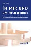 In mir und um mich herum In mir und um mich herum