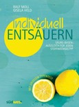 Individuell entsäuern Individuell entsäuern