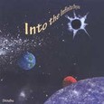 Into the Infinite Beyond Audio CD Into the Infinite Beyond Audio CD