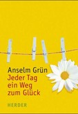 Jeder Tag ein Weg zum Glück Jeder Tag ein Weg zum Glück