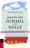 Jenseits von Himmel und Hölle Jenseits von Himmel und Hölle