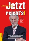 Jetzt reicht's! Jetzt reicht's!