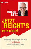 Jetzt reicht's mir aber! Jetzt reicht's mir aber!