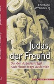 Judas, der Freund Judas, der Freund