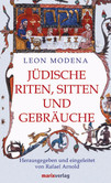 Jüdische Riten, Sitten und Gebräuche Jüdische Riten, Sitten und Gebräuche