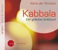 Kabbala, Der geheime Schlüssel, 1 Audio-CD
