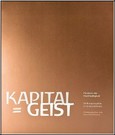 Kapital = Geist Kapital = Geist