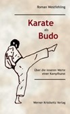 Karate als Budo Karate als Budo