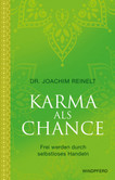 Karma als Chance Karma als Chance