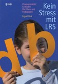 Kein Stress mit LRS Kein Stress mit LRS