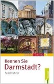 Kennen Sie Darmstadt? Kennen Sie Darmstadt?