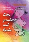 Kiki zaubert mit Reiki Kiki zaubert mit Reiki