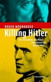 Killing Hitler Killing Hitler
