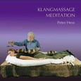 Klangmassage Meditation Audio CD Klangmassage Meditation Audio CD