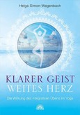 Klarer Geist - weites Herz Klarer Geist - weites Herz