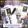 Klassik Erkennen - Der Neue Weg zur Klassik Audio CD Klassik Erkennen - Der Neue Weg zur Klassik Audio CD