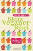 Kleine Veganer-Bibel Kleine Veganer-Bibel