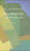 Königreich der Fremdlinge Königreich der Fremdlinge