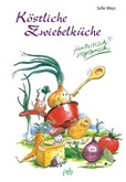 Köstliche Zwiebelküche Köstliche Zwiebelküche