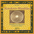 Kornkreis-Mandalas, Neuausgabe Kornkreis-Mandalas, Neuausgabe