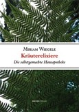 Kräuterelixiere Kräuterelixiere
