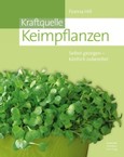 Kraftquelle Keimpflanzen Kraftquelle Keimpflanzen