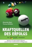 Kraftquellen des Erfolgs Kraftquellen des Erfolgs