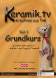 Kreatives aus Ton, Teil 1 Grundkurs, 1 DVD-Video Kreatives aus Ton, Teil 1 Grundkurs, 1 DVD-Video