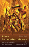 Krisen im Horoskop erkennen Krisen im Horoskop erkennen