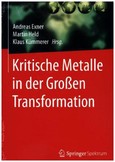 Kritische Metalle in der Großen Transformation Kritische Metalle in der Großen Transformation