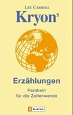 Kryons Erzählungen Kryons Erzählungen
