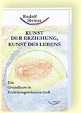 Kunst der Erziehung, Kunst des Lebens Kunst der Erziehung, Kunst des Lebens