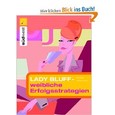 Lady Bluff - weibliche Erfolgsstrategien Lady Bluff - weibliche Erfolgsstrategien