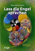 Lass die Engel sprechen, m. Engelkarten Lass die Engel sprechen, m. Engelkarten