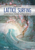 Lattice Surfing Lattice Surfing