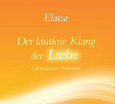 Der lautlose Klang der Liebe - Hörbuch Der lautlose Klang der Liebe - Hörbuch