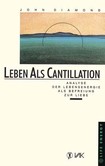 Leben als Cantillation Leben als Cantillation