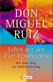Leben mit den Vier Versprechen Leben mit den Vier Versprechen