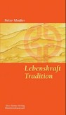 Lebenskraft Tradition Lebenskraft Tradition