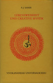 Lebensweisheit und creative Mystik Lebensweisheit und creative Mystik