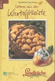 Leckeres aus der Kartoffelkiste Leckeres aus der Kartoffelkiste