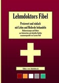 Lehmdoktors Fibel Lehmdoktors Fibel