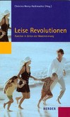 Leise Revolutionen Leise Revolutionen