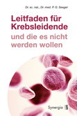 Leitfaden für Krebsleidende Leitfaden für Krebsleidende