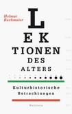 Lektionen des Alters Lektionen des Alters