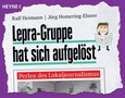 Lepra-Gruppe hat sich aufgelöst Lepra-Gruppe hat sich aufgelöst