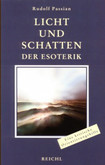 Licht und Schatten der Esoterik Licht und Schatten der Esoterik